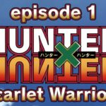 Hunter X Hunter 2011 – ep 1 bg sub